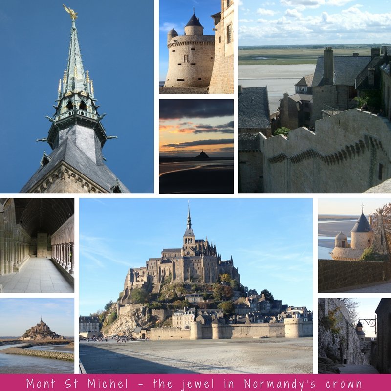 Mont St Michel - the jewel in Normandy's crown